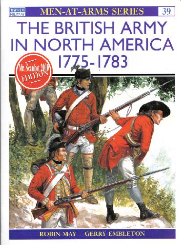 The British Army in North America 1775-1783