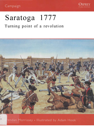 Saratoga 1777: Turning Point of a Revolution