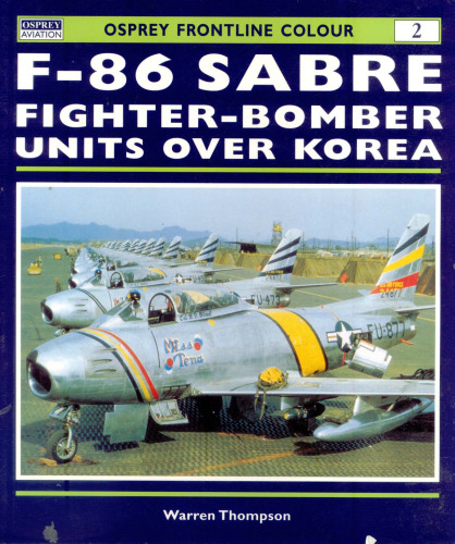 F-86 Sabre Fighter-Bomber Units over Korea