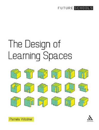 Design of Learning Spaces (Future Schools)