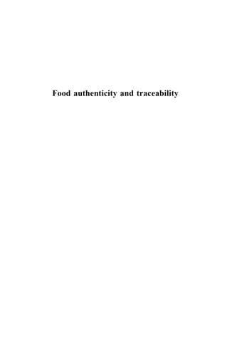 Food Authenticity and Traceability (Woodhead Publishing in Food Science and Technology)