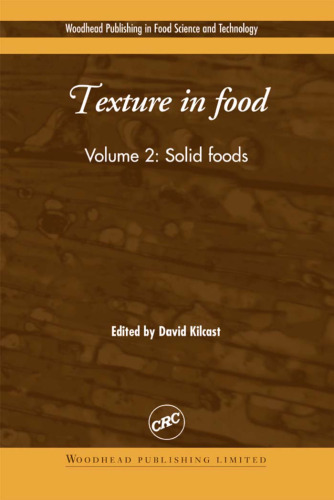Texture in Food: Solid Foods v. 2