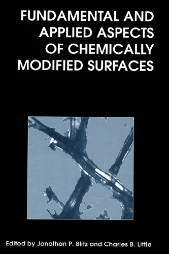 Fundamental and Applied Aspects of Chemically Modified Surfaces