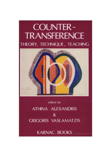 Countertransference: Theory, Technique, Teaching