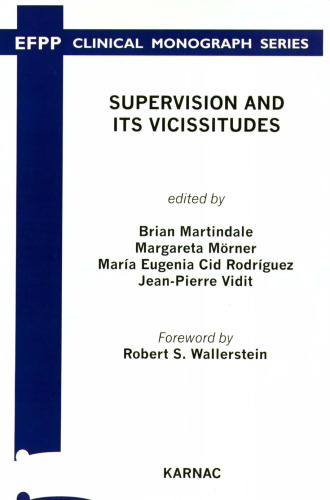 Supervision & Its Vicissitudes