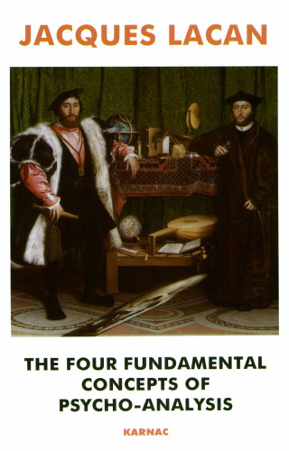 The Four Fundamental Concepts of Psycho-Analysis