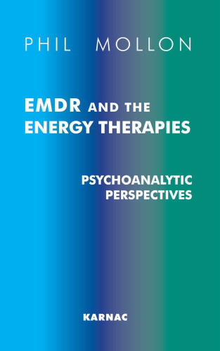 EMDR and energy therapies: psychoanalytic perspectives