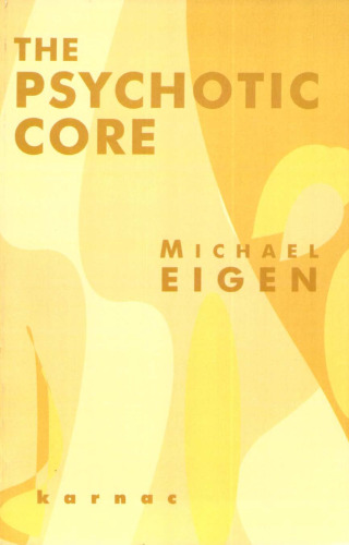 Psychotic Core