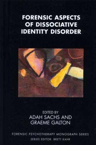 Forensic Aspects of Dissociative Identity Disorder