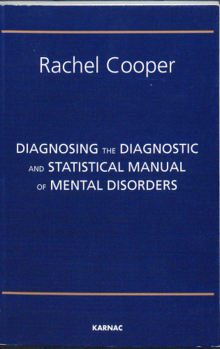 Diagnosing the Diagnostic and Statistical Manual of Mental Disorders