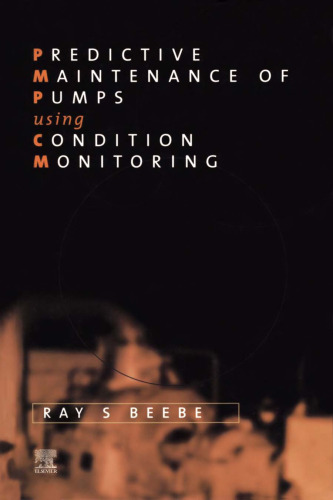 Predicitive Maintenance of Pumps Using Condition Monitoring