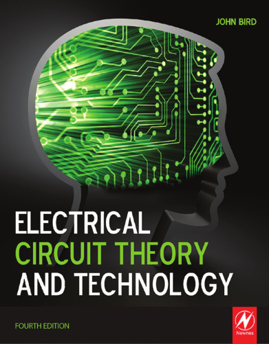 Electrical Circuit Theory and Technology, Fourth Edition