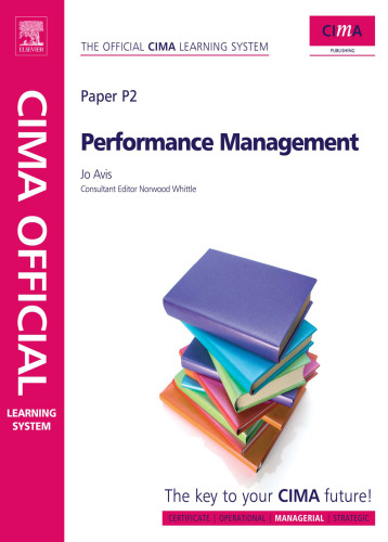 P2 - Performance Management: Managerial Level, Sixth Edition (CIMA Official Learning System)