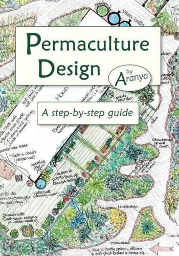 Permaculture Design: A Step-by-Step Guide