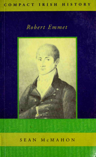 Robert Emmet (Compact Irish History S.)