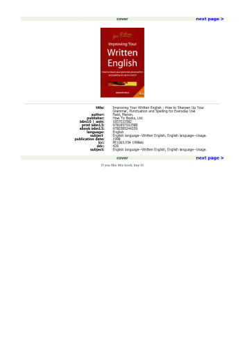 Improving Your Written English: How to Ensure Your Grammar, Punctuation and Spelling Are Up to Scratch (2nd ed)