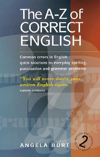 The A-Z of Correct English
