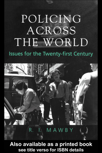 Policing Across the World: Issues for the Twenty-First Century