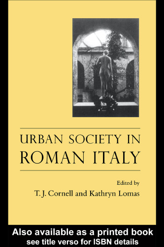Urban Society In Roman Italy
