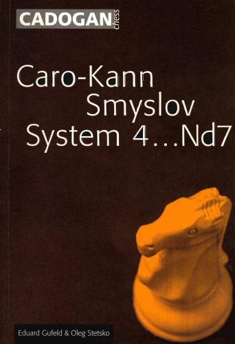 Caro Kann Smyslov system 4 Nd7