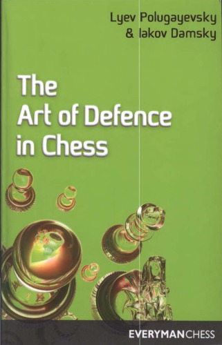 Art of Defence in Chess