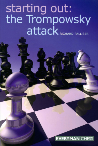 Starting Out: The Trompowsky Attack