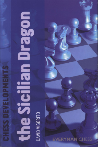 Chess Developments: The Sicilian Dragon