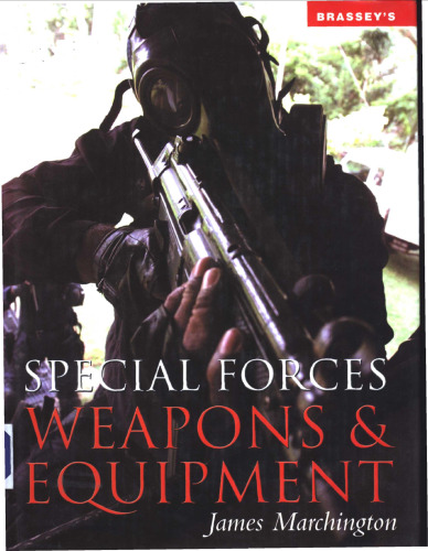 Special Forces Weapons and Equipment