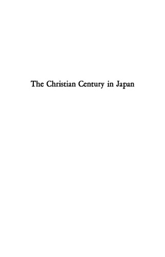 The Christian Century in Japan, 1549-1650