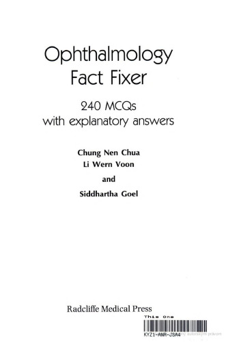 Ophthalmology Fact Fixer: 240 MCQs with Explanatory Answers