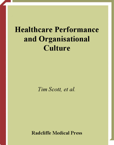 Healthcare Performance and Organisational Culture