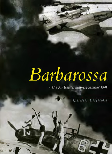 Barbarossa: The Air Battle July-December 1941