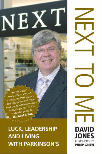 Next to Me: Luck, Leadership and Living with Parkinson's