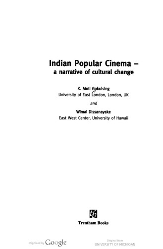 Indian Popular Cinema: A Narrative of Cultural Change