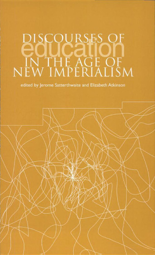 Discourses of education in the age of new imperialism