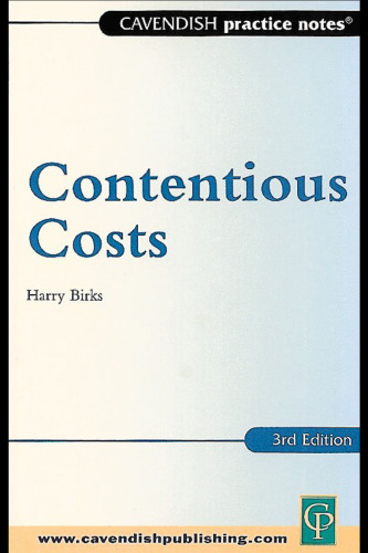 Practice Notes on Contentious Costs (Practice Notes Series)