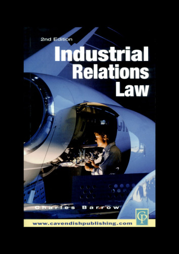 Industrial Relations Law, 2nd Edition