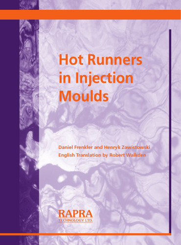 Hot Runners in Injection Moulds