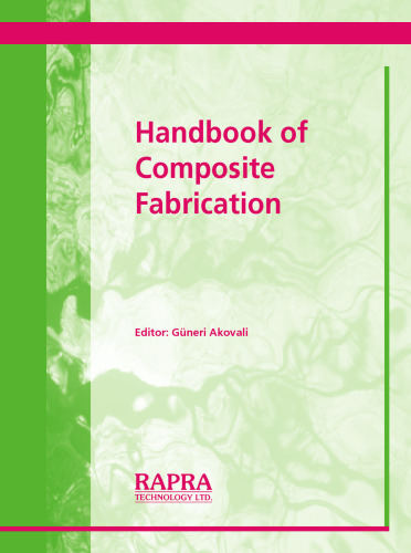 Handbook of Composite Fabrication
