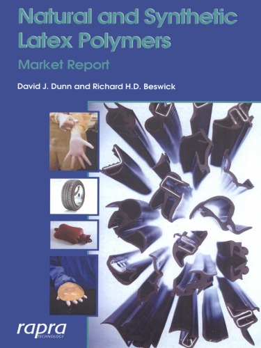 Natural and Synthetic Latex Polymers