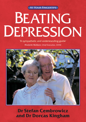 Beating Depression: The 'at Your Fingertips' Guide