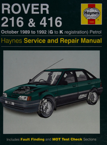 Haynes Rover 216 & 416 1989 to 1992 Service and Repair Manual