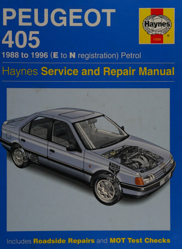 Haynes Peugeot 405 1988 to 1996 Service and Repair Manual