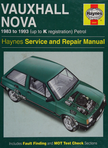 Haynes Vauxhall Nova 1983 to 1993 Service and Repair Manual