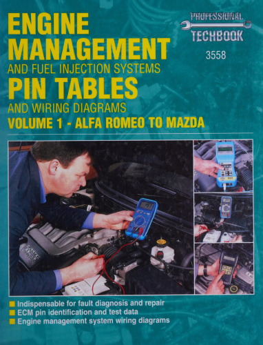 Haynes Engine Management and Fuel Injection Systems Pin Tables & Wiring Diagrams Volume 1 - Alfa Romeo to Mazda