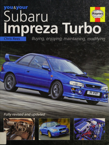 You & Your Subaru Impreza Turbo: Buying, Enjoying, Maintaining, Modifying