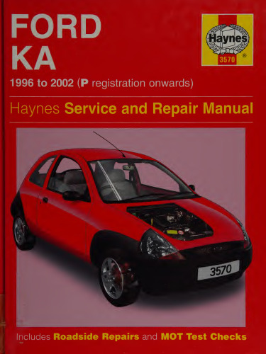 Haynes Ford KA 1996 to 2002 Service and Repair Manual