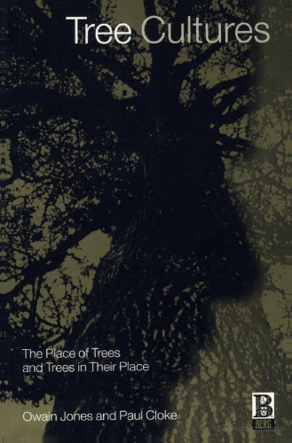 Tree cultures: the place of trees and trees in their place