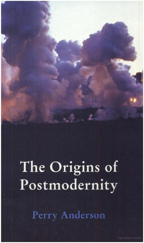 The Origins of Postmodernity