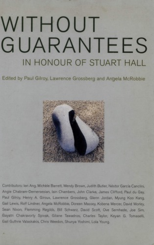 Without Guarantees: In Honour of Stuart Hall